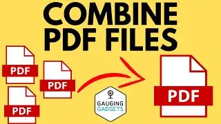 How to Combine PDF Files into One - FREE - Merge PDF Files