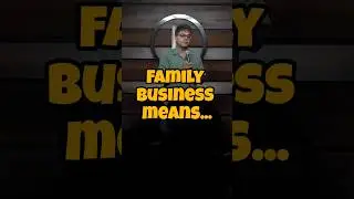 Family Business in Mumbai means... | Stand-up Comedy #crowdwork  #familybusiness #standupcomedy