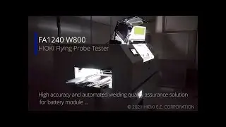 FA1240 W800 FLYING PROBE TESTER | Battery Module Welding Test