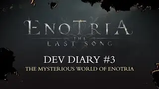 Enotria: The Last Song - Dev Diary #3 I The Mysterious World of Enotria