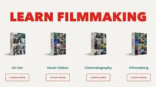 Learn Filmmaking!