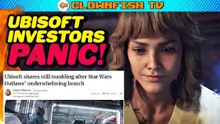 Ubisoft Investors FURIOUS After Star Wars Outlaws FAILURE!