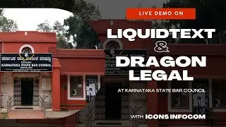 LiquidText & Dragon Legal Demo at Karnataka State Bar Council | Day 1 | ICONS Infocom