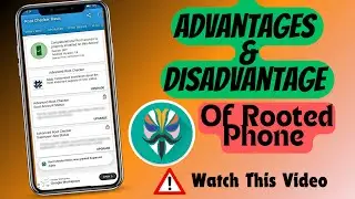 🔥 What's Advantage And Disadvantage Of Rooted Phone In Hindi ! Root Any Android Phone ? 🔥