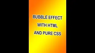 Bubble Effect On Hover | HTML | PURE CSS