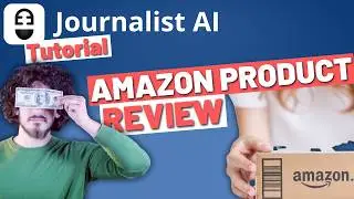 Automate Amazon Product Reviews with Journalist AI (1-Click Earning Booster!)