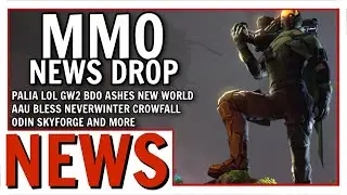MMO News Drop: New MMORPG Palia, GW2, BDO, Ashes, New World, Crowfall and More!