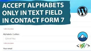 How to Accept Alphabets / Letters Only in Text Field using Plugin in Contact Form 7 | Validation