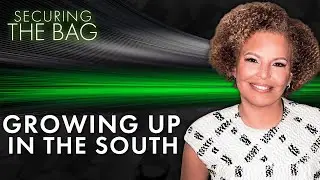 Former BET CEO Debra Lee on Growing Up In The Segregated South | Securing the Bag