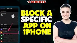 How to Block a specific App on iphone 2024 [ Easy Solution ]