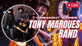 🔴 Fremont Street LAS VEGAS Live With The Tony Marques Band!!