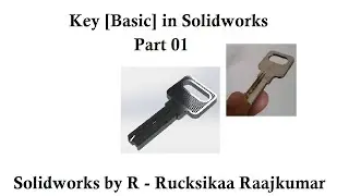 Key [Basic] in Solidworks - Part 01 #Solidworks