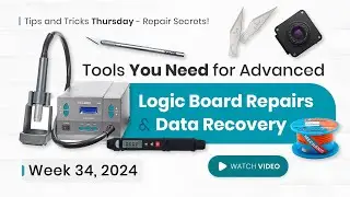 Essential Tools for Mastering Logic Board Repairs and Data Recovery