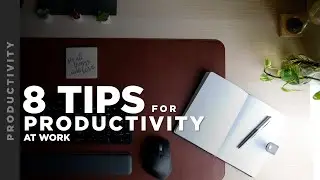 8 Tips to Stay Productive | That actually work