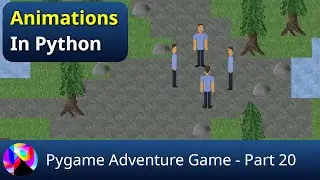 Animations in Python - Pygame Adventure Game 20