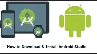 How to Download and Install Android Studio