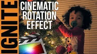 Cinematic & Smooth Rotation Video Effect (Final Cut Pro X Tutorial)