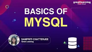 MySQL Tutorial for Beginners | Introduction to MySQL | Great Learning