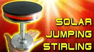 СОЛНЕЧНЫЙ ДВИГАТЕЛЬ СТИРЛИНГА SOLAR JUMPING STIRLING ENGINE Free Piston  ИГОРЬ БЕЛЕЦКИЙ