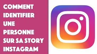 Comment identifier une personne sur sa story Instagram ?