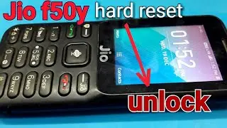 Jio mobile f50y hard reset solution  jio f50y unlock boot key hang on logo solution