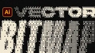 How to Create Vector Bitmap Text Effect in Illustrator FAST