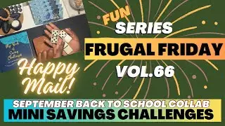 Cash Stuffing Mini Savings Challenges $50 | Frugal Friday Vol. 66 🎉| HAPPY MAIL @Thefaithfuldash