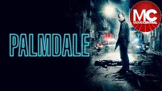 Palmdale | Full Crime Drama Movie