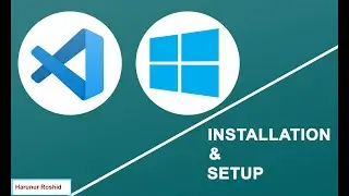 How to install Visual Studio Code on Windows 10 | Install Visual Studio code on Windows