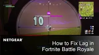 How to Fix Lag & Increase Performance in Fortnite Battle Royale