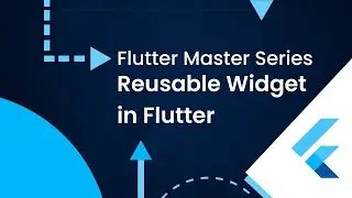 Flutter Course for Beginners: How to Make a Reusable Widget in Flutter 