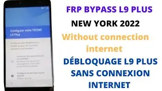 Frp Bypass L9 plus without internet connection | Enlever le compte Google L9+sans connexion internet