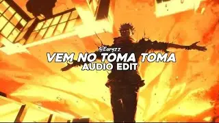 vem no toma toma (tiktok remix) - dj ikeraus [edit audio]