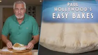 How to bake the Perfect Pitta Bread | Paul Hollywood's Easy Bakes