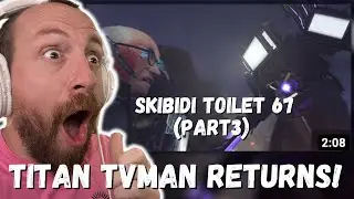 TITAN TVMAN RETURNS! skibidi toilet 67 (part 3) REACTION!!!