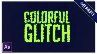 Colorful Glitch Effect in After Effects - After Effects Tutorial - No Plugins