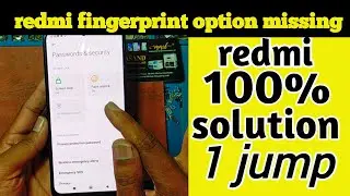 redmi fingerprint option not showing