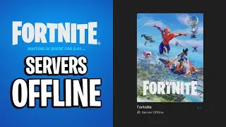 Why The Fortnite Servers Are DOWN! (How To Fix)