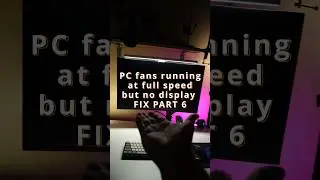 Pc fans running at full speed No display FIX PART 6 #shorts