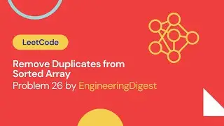 REMOVE DUPLICATES FROM SORTED ARRAY (LeetCode)