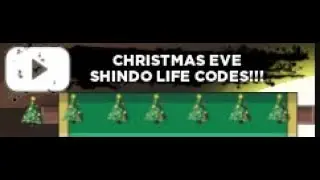 NEW CHRISTMAS EVE SHINDO LIFE CODES!!! | CHRISTMAS 2022 | Roblox Shindo Life