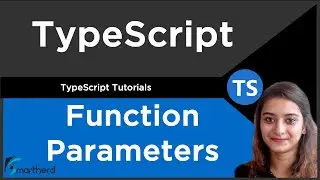 Default & Optional Parameters | TypeScript Tutorial