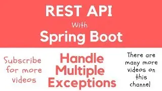 REST API with Spring Boot - Handle More Than One Exception