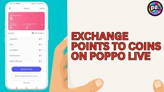 How to Exchange Points to Coins On Poppo Live