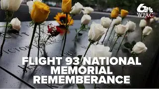 NEVER FORGET: Flight 93 Memorial ceremony in Shanksville, PA