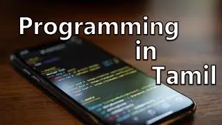 What is programming | why it was introduced   created    tamil hacks