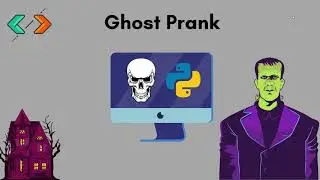 Ghost Prank Using python -1