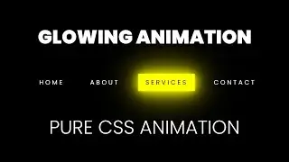 CSS Glow Effect Animation on Hover | CSS Animation