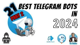 21 Best Telegram Bots to Try in 2024 !!! PART 2