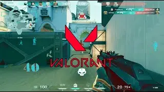 Valorant - 40 Frag Game